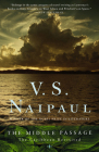 The Middle Passage: The Caribbean Revisited By V. S. Naipaul Cover Image