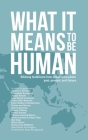 What it Means to Be Human: Bildung traditions from around the globe, past, present, and future By Lene Rachel Andersen (Editor), Sandra Verbruggen (Associate Editor), Klaas Van Egmond (Foreword by) Cover Image