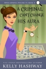 A Criminal Can't Change His Aura Cover Image