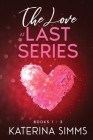 The Love at Last Series: The Complete Love at Last Series, Books 1 - 3 Cover Image