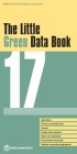 The Little Green Data Book 2017 (World Development Indicators) By World Bank Cover Image