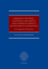 Merger Control, National Security, and Foreign Direct Investment Screening: A Comparative Perspective By Ioannis Kokkoris Cover Image