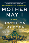 Mother May I: A Novel Cover Image