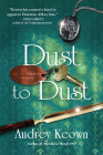 Dust to Dust: An Ivy Nichols Mystery By Audrey Keown Cover Image