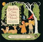 Brother Sun, Sister Moon By Katherine Paterson Cover Image