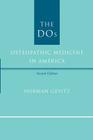 The DOS: Osteopathic Medicine in America Cover Image