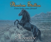 Phantom Stallion: Moonrise By Terri Farley, Natalie Budig (Narrator) Cover Image