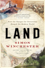 Land: How the Hunger for Ownership Shaped the Modern World Cover Image