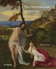 The Christian Year in Painting By John S. Dixon (Text by (Art/Photo Books)) Cover Image