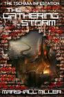 The Gathering Storm (Tschaaa Infestation #1) By Marshall Miller Cover Image