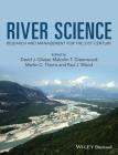 River Science: Research and Management for the 21st Century Cover Image