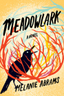 Meadowlark By Melanie Abrams Cover Image