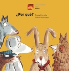¿Por qué? (Caballo. Galope) By Teresa Porcella, Emilio Urberuaga (Illustrator) Cover Image