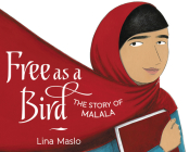 Free as a Bird By Lina Maslo, Lina Maslo (Illustrator) Cover Image