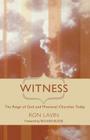 Witness: The Reign of God and Missional Churches Today By Ron Lavin, Richard H. Bliese (Foreword by) Cover Image
