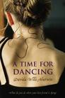 A Time for Dancing By Davida Wills Hurwin Cover Image