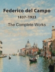 Federico del Campo: The Complete Works Cover Image