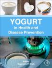 Yogurt in Health and Disease Prevention Cover Image