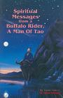 Spiritual Messages of a Buffalo Rider, a Man of Tao Cover Image