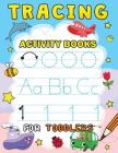 Tracing Activity books for Toddlers: Easy and Fun Workbook for boys and Girls Cover Image