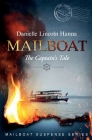 Mailboat III: The Captain's Tale By Danielle Lincoln Hanna Cover Image