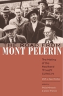The Road from Mont Pèlerin: The Making of the Neoliberal Thought Collective, with a New Preface Cover Image