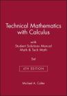 Technical Mathematics with Calculus 6th Edition with Student Solutions Manua Math 6th Edition & Tech Math 6th Edition Set By Michael A. Calter Cover Image