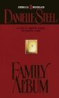 Family Album: A Novel By Danielle Steel Cover Image