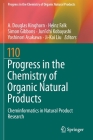 Progress in the Chemistry of Organic Natural Products 110: Cheminformatics in Natural Product Research By A. Douglas Kinghorn (Editor), Heinz Falk (Editor), Simon Gibbons (Editor) Cover Image