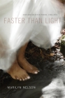 Faster Than Light: New and Selected Poems, 1996-2011 Cover Image