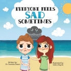 Everyone Feels Sad Sometimes Cover Image