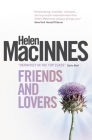 Friends and Lovers By Helen Macinnes Cover Image