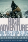 High Adventure: The True Story of the First Ascent of Everest Cover Image