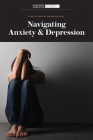 Navigating Anxiety & Depression By Scientific American Editors (Editor) Cover Image