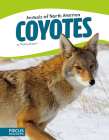Coyotes By Tammy Gagne Cover Image