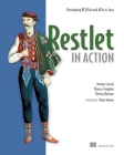 Restlet in Action: Developing RESTful web APIs in Java By Jerome Louvel, Thierry Templier, Thierry Boileau Cover Image