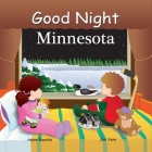Good Night Minnesota (Good Night Our World) Cover Image