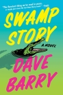 Swamp Story: A Novel Cover Image