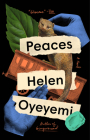 Peaces: A Novel By Helen Oyeyemi Cover Image