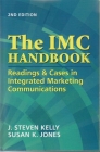 The IMC Handbook: Reading & Cases in Integrated Marketing Communications Cover Image
