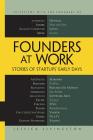 Founders at Work: Stories of Startups' Early Days By Jessica Livingston Cover Image