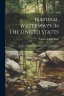 Natural Waterways In The United States: Review Of Recent Progress And Present Tendencies Cover Image