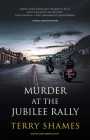 Murder at the Jubilee Rally By Terry Shames Cover Image