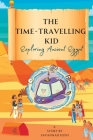 The Time-Travelling Kid: Exploring Ancient Egypt Cover Image