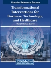Transformational Interventions for Business, Technology, and Healthcare Cover Image