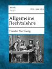 Allgemeine Rechtslehre By Theodor Sternberg Cover Image