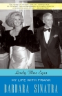 Lady Blue Eyes: My Life with Frank By Barbara Sinatra Cover Image