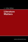 Literature Matters By J. Hillis Miller, Monika Reif-Hülser (Engineer) Cover Image