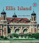 Ellis Island (Symbols of America) By Terry Allan Hicks Cover Image
