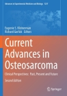 Current Advances in Osteosarcoma: Clinical Perspectives: Past, Present and Future (Advances in Experimental Medicine and Biology #1257) Cover Image
